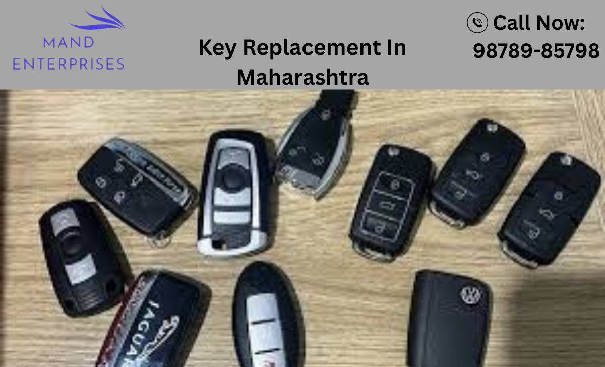 Key Replacement In Maharashtra
